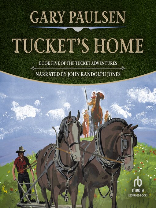 Title details for Tucket's Home by Gary Paulsen - Available
